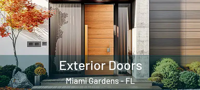  Exterior Doors Miami Gardens - FL