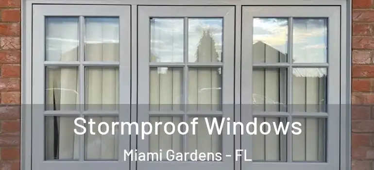  Stormproof Windows Miami Gardens - FL